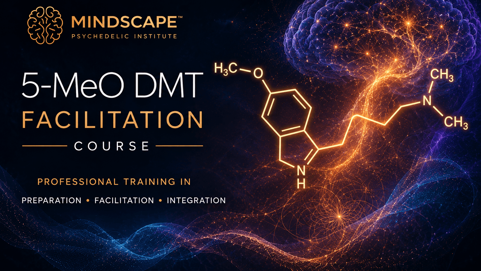Trauma-Informed 5-MeO-DMT Facilitator Training
