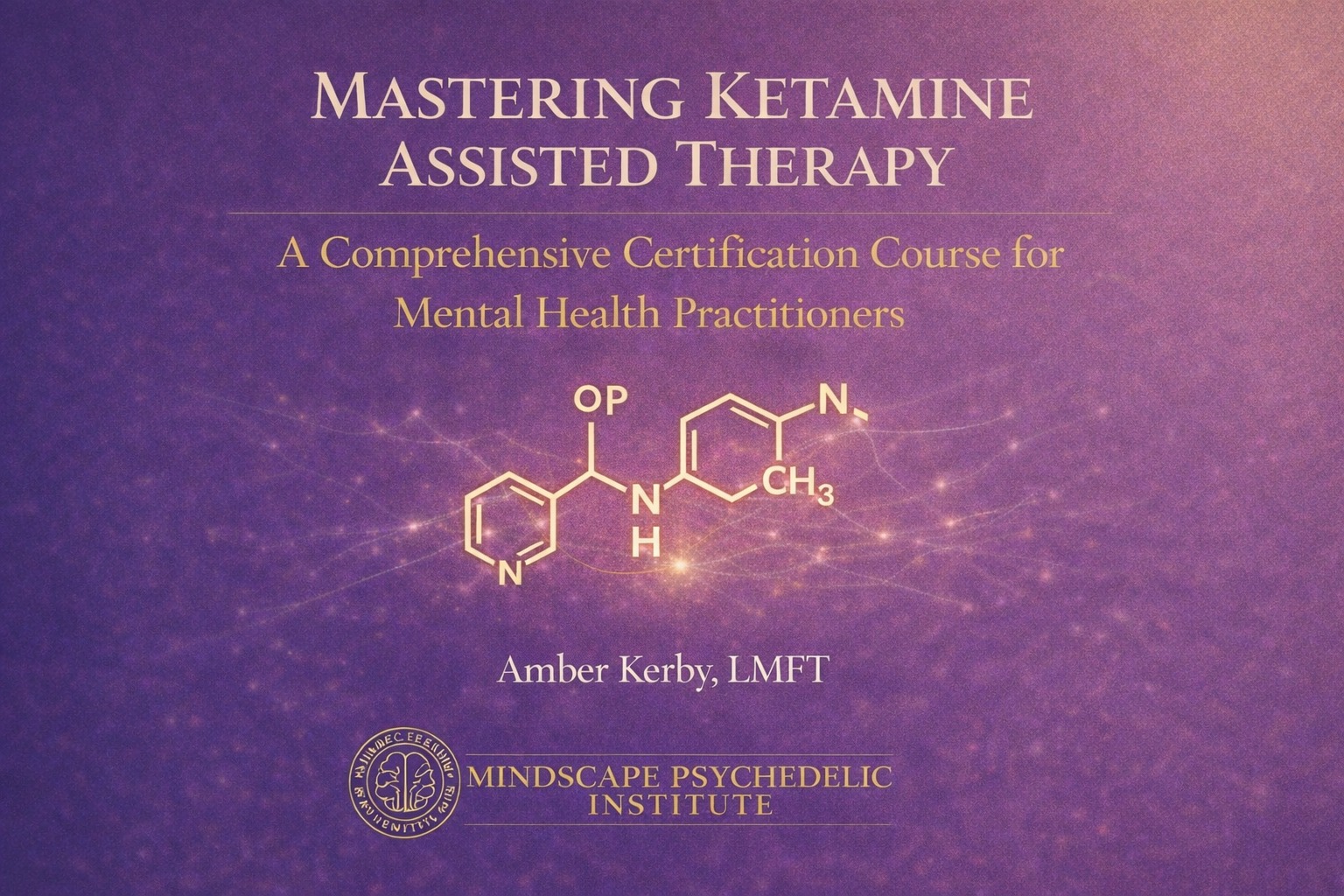 Mastering Ketamine Assisted Therapy